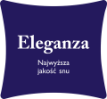 Eleganza -  Najwyższa jakość snu