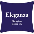 Kolekcja Eleganza - Najwyższa jakość snu